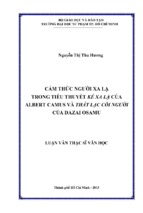 Cảm thức người xa lạ trong tiểu thuyết kẻ xa lạ của albert camus và thất lạc cõi người của dazai osamu