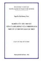 Nghiên cứu tiểu thuyết “tên của đóa hồng” của umberto eco nhìn từ lý thuyết giải cấu trúc