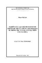 Nghiên cứu tạo chế phẩm enzyme chitinase thô từ chủng trichoderma sp. phòng trừ vi nấm gây hại trên cây cà chua