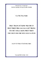 Thực trạng sử dụng “bộ chuẩn phát triển trẻ em năm tuổi” trong tổ chức hoạt động phát triển thể chất cho trẻ mẫu giáo 5 6 tuổi