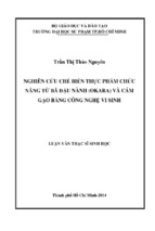 Nghiên cứu chế biến thực phẩm chức năng từ bã đậu nành (okara) và cám gạo bằng công nghệ vi sinh