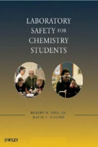 Laboratory Safety for Chemistry Students - Robert H. Hill, David Finster