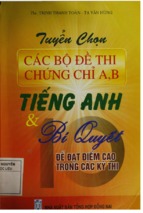 Tuyển tập các bộ đề thi chứng chỉ a, b tiếng anh và bí quyết đạt điểm cao trong các kỳ thi