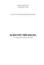 Dự báo phát triển giáo dục phần 1   nguyễn văn hộ