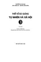 Ebook thiết kế bài giảng tự nhiên và xã hội 3 tập 1   nguyễn trại (chủ biên)