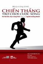 Chiến thằng trò chơi cuộc sống   adam khoo