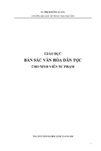 Ebook giáo dục bản sắc dân tộc cho sinh viên sư phạm phần 1   ts. phạm hồng quang