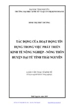 Luận văn thạc sĩ kinh tế tác động của hoạt động tín dụng trong việc phát triển kinh tế nông nghiệp   nông thôn huyện đại từ tỉnh thái nguyên