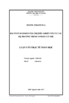 Luận văn thạc sĩ toán học bài toán đảm bảo giá trị điều khiển tối ưu các hệ phương trình vi phân có trễ