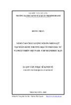 Nâng cao chất lượng nguồn nhân lực tại ngân hàng thương mại cổ phần đầu tư và phát triển việt nam chi nhành bắc kạn