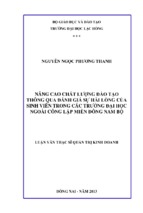 Nâng cao chất lượng đào tạo thông qua đánh giá sự hài lòng của sinh viên trong các trường đại học ngoài công lập miền đông nam bộ