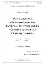 đánh giá kết quả điều trị sỏi trong gan bằng phẫu thuật nối mật da với đoạn ruột biệt lập và nối mật ruột da ( www.sites.google.com/site/thuvientailieuvip )