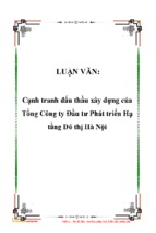 Cạnh tranh đấu thầu xây dựng của tổng công ty đầu tư phát triển hạ tầng đô thị hà nội ( www.sites.google.com/site/thuvientailieuvip )