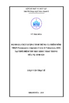 đánh giá chất lượng tinh trùng cá chẽm mõm nhọn psammoperca waigiensis (cuvier & valencienes, 1828) tại thời điểm thu mẫu khác nhau trong mùa vụ sinh sản