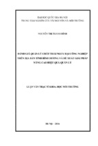 đánh giá quản lý chất thải nguy hại công nghiệp trên địa bàn tỉnh bình dương và đề xuất giải pháp nâng cao hiệu quả quản lý