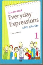Illustrated everyday expressions with stories 1 ( www.sites.google.com/site/thuvientailieuvip )