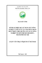 đánh giá hiệu quả sử dụng đất nông nghiệp và đề xuất các giải pháp nhằm phát triển theo hướng sản xuất nông nghiệp ven đô ở huyện hoài đức, thành phố hà nội