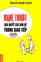 Nghệ thuật giải quyết vấn đề trong giao tiếp   nannette rundle carroll ( www.sites.google.com/site/thuvientailieuvip )
