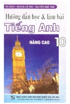 Hướng dẫn học & làm bài tiếng anh 10  nâng cao (p1)