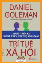 Trí tuệ xã hội   daniel goleman ( www.sites.google.com/site/thuvientailieuvip )