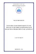 Tuyển chọn các bacteriocin kháng ung thư tiềm năng từ hệ vi sinh vật đường ruột người bằng kỹ thuật sinh học phân tử đọc lập nuôi cấy