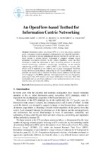 An openflow based testbed for information centric networking