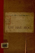 Khí hậu học  đ̀ã được bộ đào tạo cán bộ chuyên nghiệp cao cấp và trung cấp duyệt dùng làm tài liệu học tập cho các trường trung cấp khí tượng thủy văn