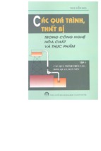 Ebook các quá trình, thiết bị trong công nghệ hóa chất và thực phẩm (tập 1) phần 1   gs.tskh. nguyễn bin ( www.sites.google.com/site/thuvientailieuvip )