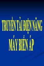 Bài giảng vật lý 12   truyền tải điện năng   máy biến áp ( www.sites.google.com/site/thuvientailieuvip )