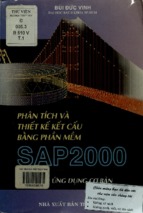 Phân tích và thiết kế kết cấu bằng phần mềm sap2000. tập i ứng dụng cơ bản  bùi đức vinh