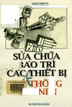 Sửa chữa bảo trì các thiết bị và hệ thống khí nén  nguyễn thành trí, châu ngọc thạch 