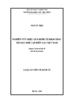 Nghiên cứu hiệu quả kinh tế khai thác mỏ dầu khí cận biên tại việt nam