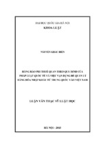Hàng rào phi thuế quan theo quy định của pháp luật quốc tế và việc vận dụng để quản lý hàng hóa nhập khẩu từ trung quốc vào việt nam