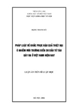 Pháp luật về khắc phục hậu quả thiệt hai ô nhiễm môi trường biển do dầu từ tàu gây ra ở việt nam hiện nay