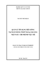 Quản lý tín dụng tiêu dùng tại ngân hàng tmcp ngoại thương việt nam  chi nhánh việt trì