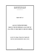 Quản lý kênh phân phối đối với dịch vụ truyền hình qua giao thức ip của công ty phần mềm và truyền thông.