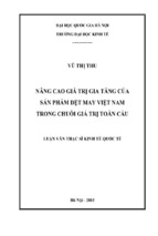 Nâng cao giá trị gia tăng của sản phẩm dệt may việt nam trong chuỗi giá trị toàn cầu