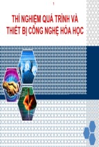 Bài giảng thí nghiệm quá trình và thiết bị công nghệ hóa học ( www.sites.google.com/site/thuvientailieuvip )