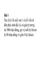 bài tập môn lập và phân tích dự án, bài tập luyện tập về chuỗi tiền tệ ( có đáp án )