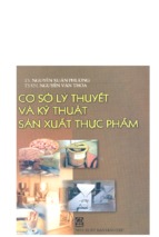 Cơ sở lý thuyết và kỹ thuật sản xuất thực phẩm (nxb giáo dục 2006)   nguyễn xuân phương, 301 trang