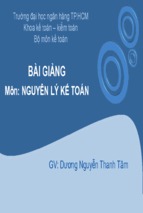 Bài giảng môn nguyên lý kế toán   dương nguyễn thanh tâm ( www.sites.google.com/site/thuvientailieuvip )