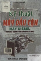 Kỹ thuật máy dầu cặn   máy diesel  soạn theo chương trình giáo khoa kỹ thuật  phan văn mão