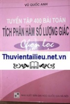 400 bài toán tích phân hàm lượng giác có lời giải   vũ quốc anh ( www.sites.google.com/site/thuvientailieuvip )