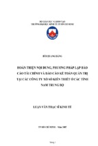 Hoàn thiện nội dung, phương pháp lập báo cáo tài chính và báo cáo kế toán quản trị tại các cty xổ số kiến thiết các tỉnh miền nam trung bộ