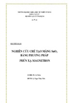 Nghiên cứu chế tạo màng sno2 bằng phương pháp phún xạ magnetron