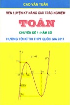 [cao tuấn]   rèn luyện kỹ năng giải trắc nghiệm môn toán (chuyên đề hàm số)