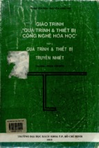 Giáo trình quá trình và thiết bị công nghệ hóa học.  tập 5 quá trình và thiết bị truyền nhiệt  phạm văn bôn, nguyễn đình thọ