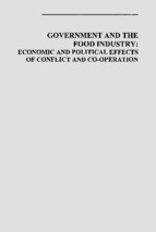 Government and the food industry economic and political effects of conflict and co operation