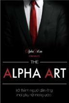 Alpha art trở thành người đàn ông mọi phụ nữ mong ước