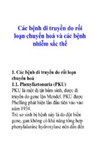 Các bệnh di truyền do rối loạn chuyển hoá và các bệnh nhiễm sắc thể